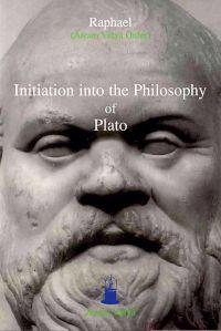 Initiation into the Philosophy of Plato