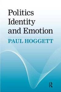 Politics, Identity, and Emotion
