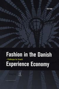 Fashion in the Danish Experience Economy
