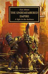 The Unremembered Empire: A Light in the Darkness