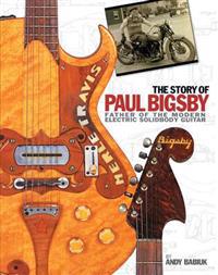 The Story of Paul Bigsby