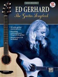 Acoustic Masterclass: Ed Gerhard -- The Guitar Songbook, Book & CD