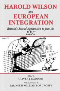 Harold Wilson and European Integration