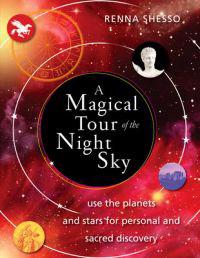 A Magical Tour of the Night Sky