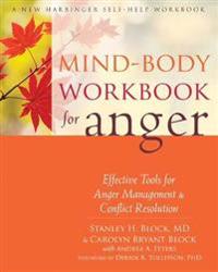 Mind-Body Workbook for Anger
