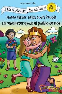 Queen Esther Helps God's People / La reina Ester ayuda al pueblo de Dios