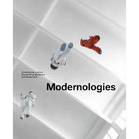 Modernologies