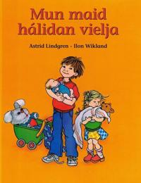 Mun maid hálidan vielja