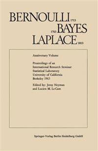 Bernoulli 1713, Bayes 1763, Laplace 1813