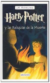 Harry Potter Y Las Reliquias De La Muerte