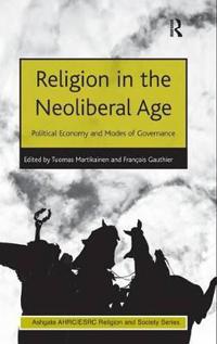 Religion in the Neoliberal Age
