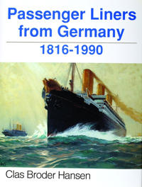 Passenger Liners from Germany, 1816-1990