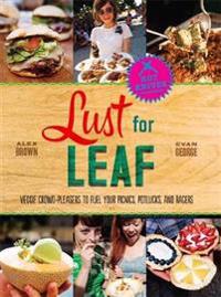 Lust for Leaf