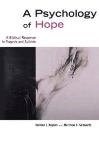 A Psychology of Hope