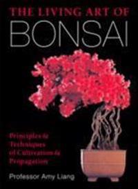 The Living Art of Bonsai