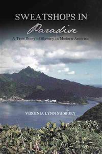 Sweatshops in Paradise