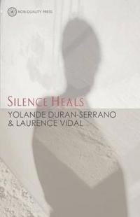 Silence Heals