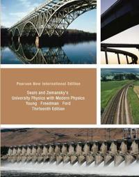University Physics with Modern Physics Technology Upade, Volume 2 (Chs.21-37): Pearson New International Edition