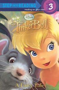 TinkerBell: A Fairy Tale
