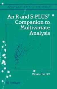 An R and S-plus Companion to Multivariate Analysis
