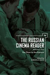 The Russian Cinema: a Reader