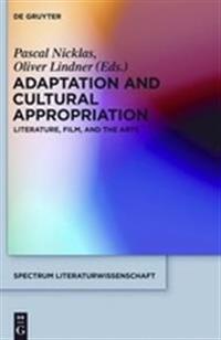 Adaptation and Cultural Appropriation