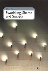 Swaddling, shame and society