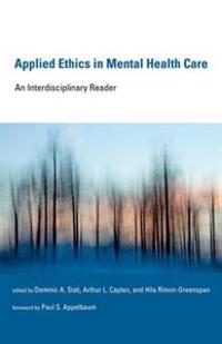 Applied Ethics in Mental Health Care
