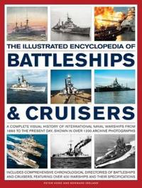 The Illustrated Encylopedia of Battleships & Cruisers