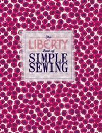 The Liberty Book of Simple Sewing
