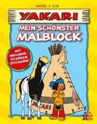 Yakari. Mein schönster Malblock