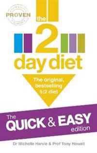 2-Day Diet: the QuickEasy Edition