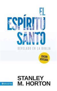 El espiritu santo revelado en la biblia / What the Bible Says About the Holy Spirit