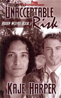 Unacceptable Risk