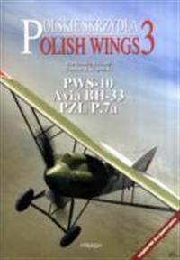 PWS-10, Avia BH-33 and PZL P.7