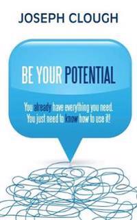 Be Your Potential