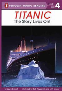 Titanic: The Story Lives On!