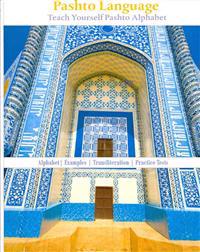 Pashto Language: Teach Yourself Pashto Alphabet