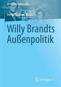 Willy Brandts Aussenpolitik