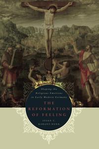 The Reformation of Feeling