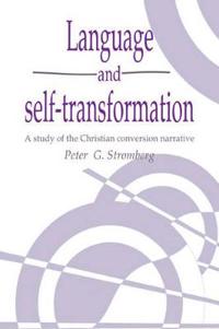 Language and Self-transformation