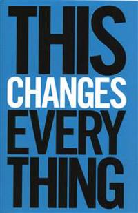 This Changes Everything