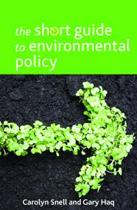 The Short Guide to Environmental Policy