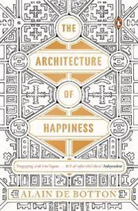 The Architecture of Happiness