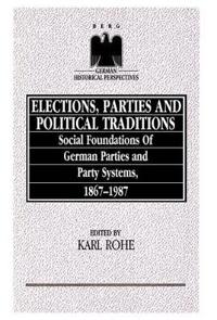Elections, Parties and Political Traditions