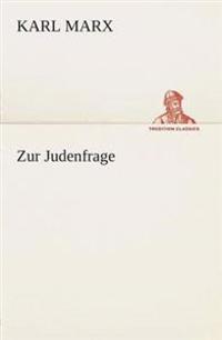 Zur Judenfrage