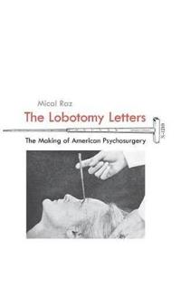 The Lobotomy Letters