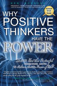 Why Positive Thinkers Have The Power