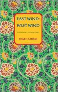 East Wind, West Wind