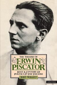 The Theatre of Erwin Piscator